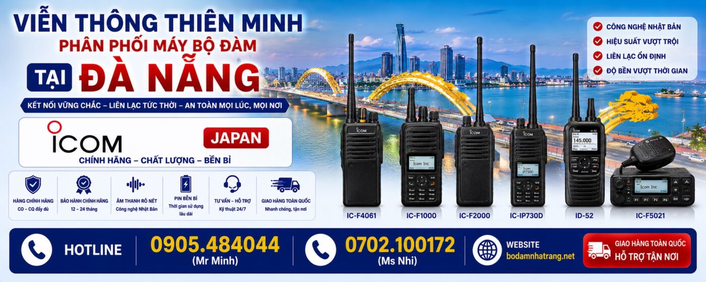 Viễn Thông Thiên Minh cung cấp máy bộ đàm icom tại Đà Nẵng